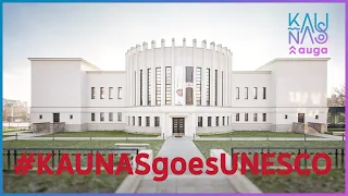 #KAUNASgoesUNESCO: Our Expectations