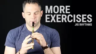 Tin Whistle Lesson - More Exercises (Jig Rhythms)