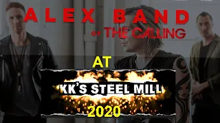 Alex Band - The Calling live at KK Steel Mill 2020 tour