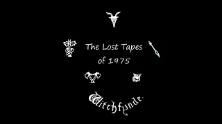 Witchfynde _ Lost Tapes of [ 1975 ] ( Full Compilation )