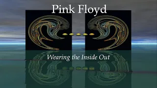 Pink Floyd - Wearing The Inside Out MIX