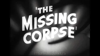 "The Missing Corpse" Film Trailer 1945, Starring Edward Bromberg and Isabel Randolph, F537 m,