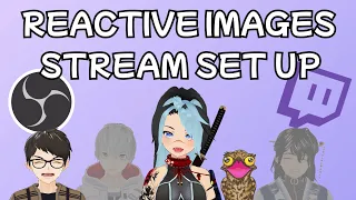 NEW & EASY Reactive Images for Collabs & PNG Vtubers | Fugi Tech | Avatar Overlay Stream Set Up