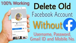 How To Delete Old Facebook Account W/o Password, Username, Gmail ID & Mobile No. | Tagalog Tutorial