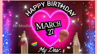 27 MARCH HAPPY BIRTHDAY STATUS|| March 27 birthday status|| March birthday status