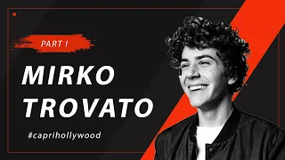 Mirko Trovato per Capri Hollywood Festival