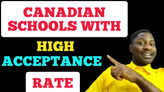 HIGH ACCEPTANCE RATES AND EASIEST UNIVERSITIES IN CANADA 2023