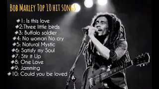 BOB MARLEY Top 10 Hit songs