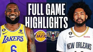 Los Angeles Lakers vs. New Orleans Pelicans Full Game Highlights | Feb 4 | 2022-2023 NBA Season