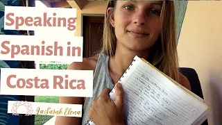 Do I need to know Spanish in Costa Rica? - Costa Rica Expat Mom