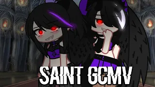 Saint•Gacha club•GCMV•part 2 of queen of mean