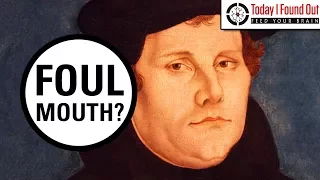 Talking Tough - Martin Luther's Potty Mouth