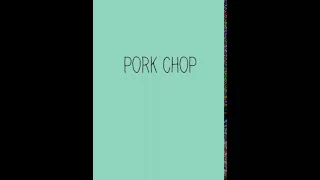 Pork Chop| Our likle introduction ❤️