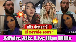 LIVE DE ILLAN ET MILLA JASMINE SUR L'AFFAIRE NATHANYA ET ALIX! IL RÉVÈLE TOUT! Part 1