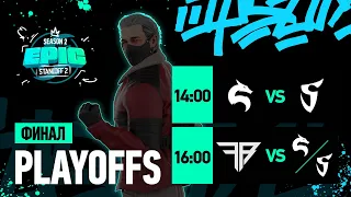 EPIC STANDOFF 2: SEASON 2 | Playoffs - Final Day