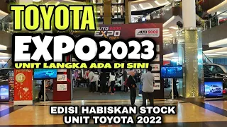 TOYOTA EXPO 2023 | EDITION OUT OF STOCK UNITS 2022