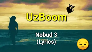 😭 DARDLI REP UZBOOM NOBUD 3 (Lyrics) 💔