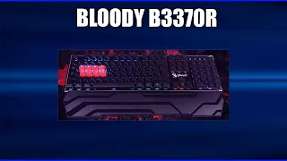 Игровая клавиатура Bloody B3370R