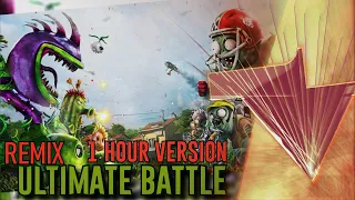 Plants Vs. Zombies - Ultimate Battle [Remix] - 1 hour version
