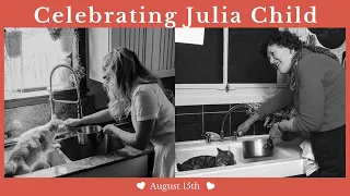 Celebrating Julia Child- Making Her First Meal in France!