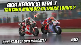 MotoGP™24❗CUACA XTREME BUAT SI VEDA MAKIN GILA😱MARQUEZ PUN TAK BISA MELAWAN❓🔥#52 MotoGP23 Tv Replay