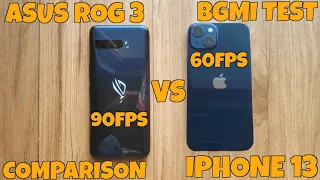 iPhone 13 vs ROG 3 BGMI Test 🔥 60 FPS vs 90 FPS Touch Response Test😱 SD 865+ vs A15 Comparison