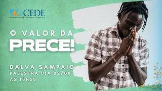 O Valor da Prece – Dalva Sampaio