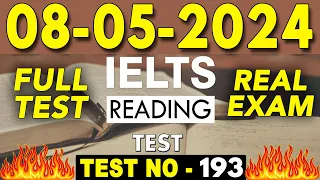 IELTS Reading Test 2024 with Answers | 08.05.2024 | Test No - 193