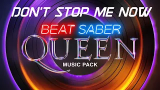 Beat Saber | Don't Stop Me Now - Queen | Expert+ | Full Combo