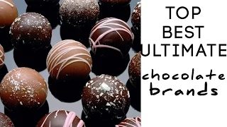 Top | Best | Ultimate 5 Chocolate brands in world