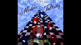 Modern Talking - Let's Talk About Love 200k? (Full Album - New Version