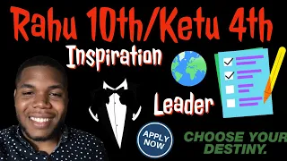 Ketu in the 4th House/ Rahu in the 10th House Including All Aspects