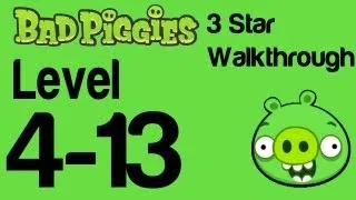 Bad Piggies 4-13 Flight in the Night Level 4-13 3 Star Walkthrough | WikiGameGuides