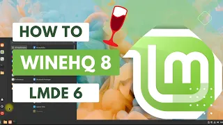 How to Install WineHQ on Linux Mint Debian Edition 6 "Faye" | Wine on LMDE 6 "Faye"