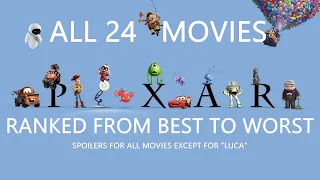 All 24 PIXAR Movies Ranked from Worst to Best