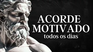 ACORDE MOTIVADO todos os dias com ajuda do ESTOICISMO