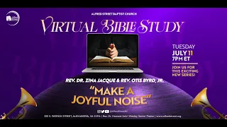 Alfred Street Baptist Church Virtual Bible Study | Make a Joyful Noise | Part 3