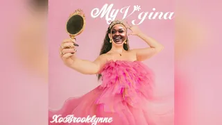 Cupcakke ft. XoBrooklynne - My V*gina (My Crown Cupcakke Remix)