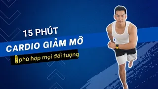 15 Phút Cardio Giảm Mỡ Ai Cũng Làm Được