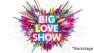 Big Love Show 2015 Бэкстейдж: MBAND. Нюша. Джиган. Дима Билан. Сергей Лазарев. Банд'Эрос. IOWA.