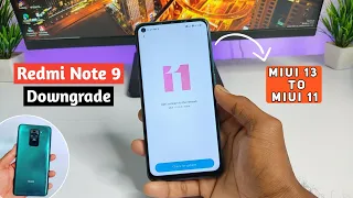 Redmi Note 9 And Any Xiaomi /Poco/Redmi Downgrade MIUI 13 TO MIUI 11 Official Method 2023