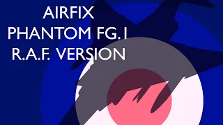 Airfix Phantom FG.1