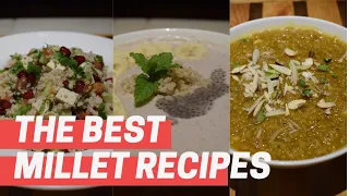 3 Easy Foxtail Millet Recipes | Breakfast Lunch Millet Recipes| Millet Recipes in Hindi |