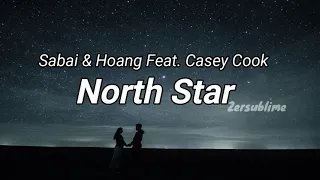 SABAI & Hoang - North Star (ft. Casey Cook) Subtitulado al español/lyrics