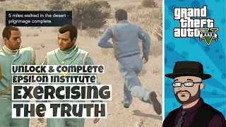 GTA 5 Exercising the Truth | Unlock Epsilon Institute Missions GTA V