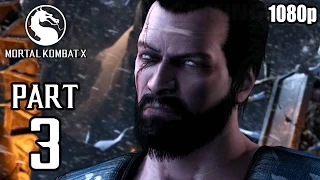 Mortal Kombat X Walkthrough PART 3 (PS4) 60fps No Commentary [1080p] TRUE-HD QUALITY