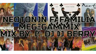 Neoton Familia - Megamix