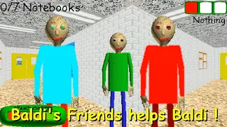 Baldi's Friends helps Baldi ! - Baldi's Basics Mod