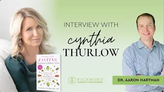 Intermittent Fasting Transformation with Cynthia Thurlow