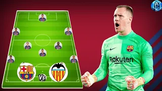 Barcelona Perfect Starting Lineup Vs Valencia - La Liga MatchDay 24🔥😱